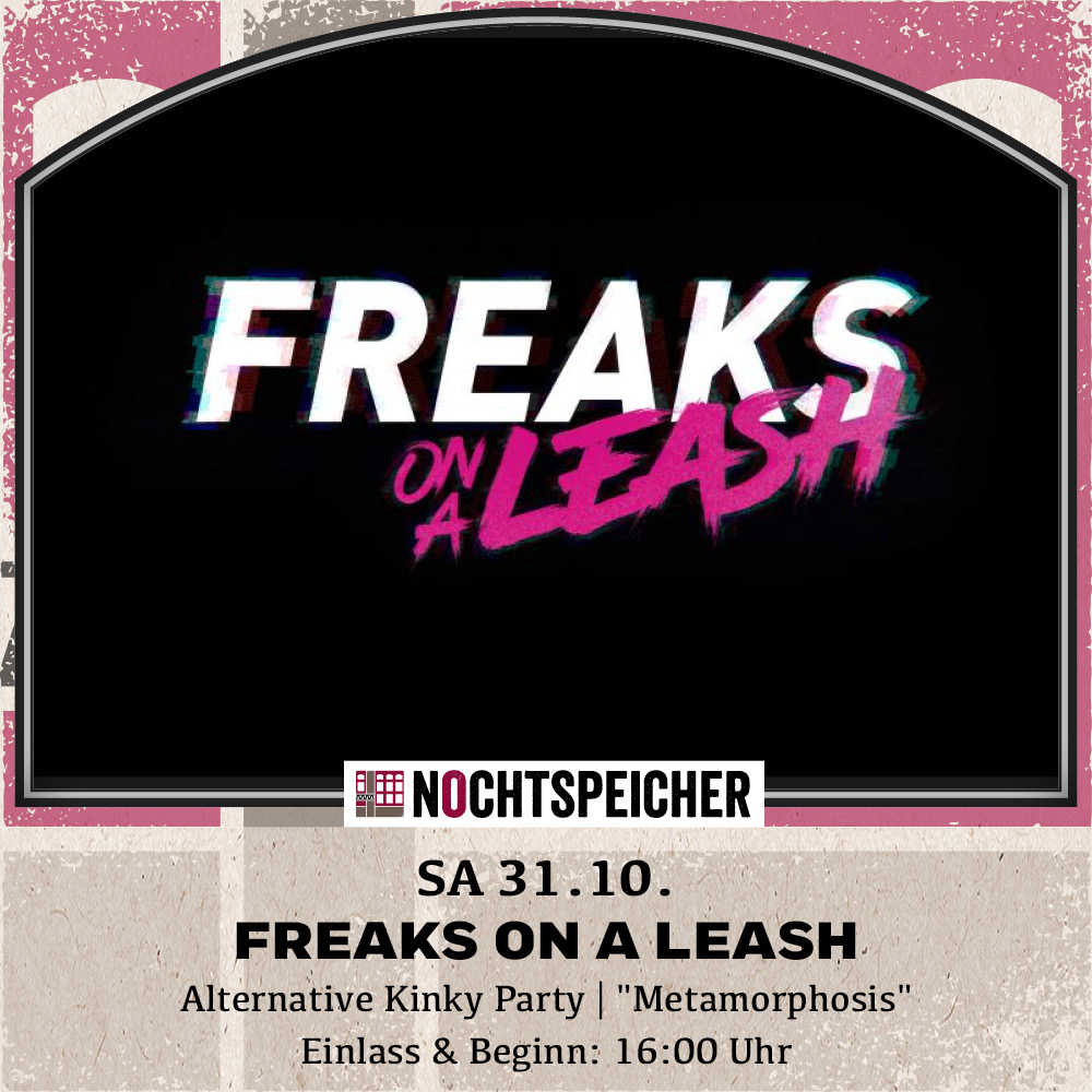 FREAKS ON A LEASH